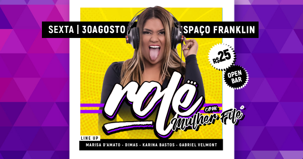 ROLÊ Mulher Filé SEX AGO Open Bar R em Rio de Janeiro