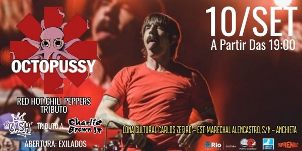 OCTOPUSSY RED HOT CHILI PEPPERS TRIBUTO Em Rio De Janeiro Sympla