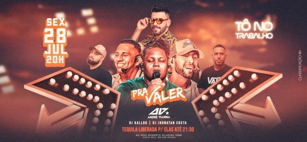 Grupo Pra Valer 28JUL SEX Tô no Trabalho em Rio das Ostras Sympla