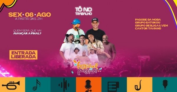 Festival de Pagode 08AGO SEX Tô no Trabalho em Rio das Ostras