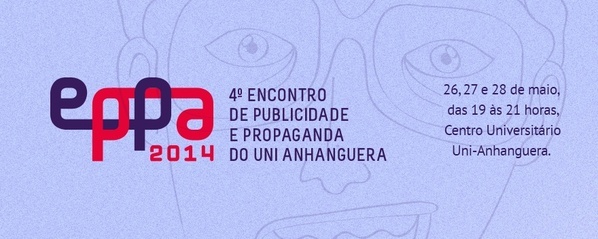 EPPA 4º Encontro de Publicidade e Propaganda do Uni-Anhanguera em ...