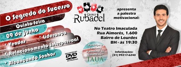 O Segredo Do Sucesso Com George Rubadel Em Belo Horizonte Sympla
