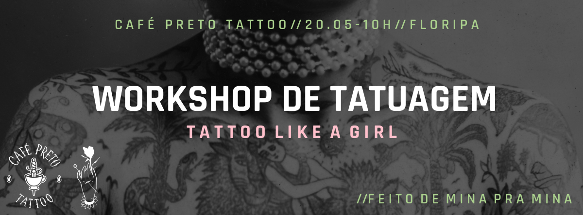 Workshop De Tatuagem Tattoo Like A Girl Sympla