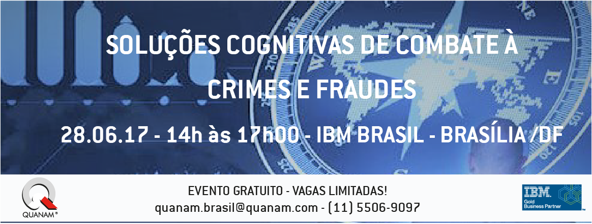 SOLUÇÕES COGNITIVAS DE COMBATE À CRIMES E FRAUDES 28.06, 14h às 17h ...