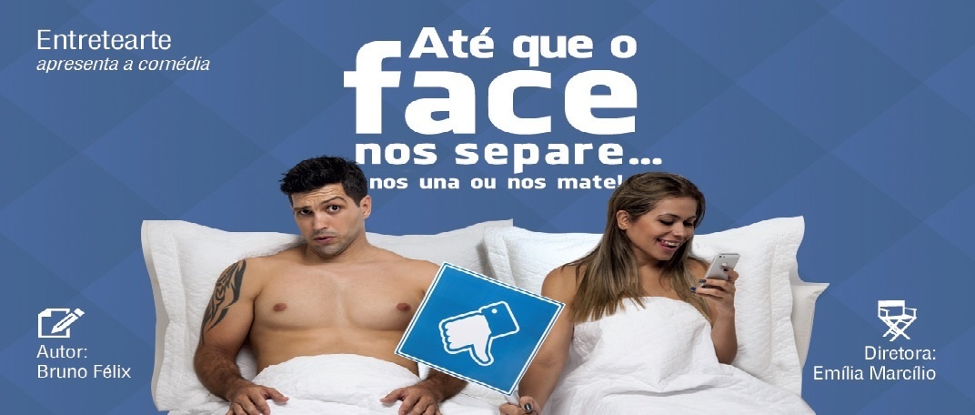Até que o face ou zap zap nos separe! Nos una ou nos mate! em Belo ...