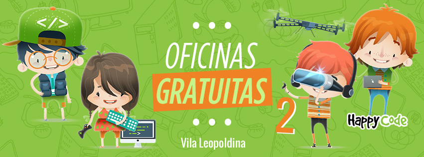 Oficina 2 - Happy Code Vila Leopoldina em São Paulo - Sympla