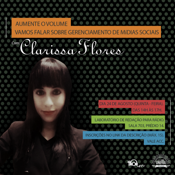 com Clarissa Flores sobre gerenciamento de mídias sociais em