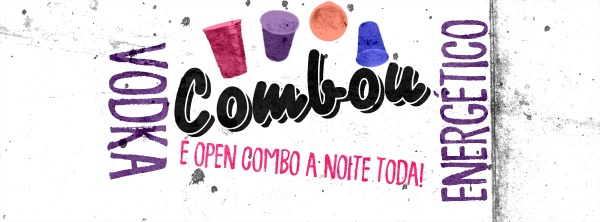 Combou • É Open Combo a Noite Toda! • Véspera de Feriado! em Porto ...