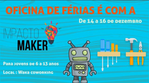 Impacto Maker em São Luís - Sympla