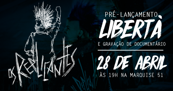 Pré Lançamento Libertà De Os Replicantes Em Porto Alegre Sympla