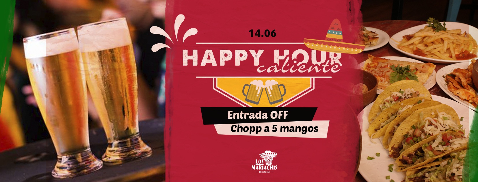LOS MARIACHIS // HAPPY HOUR // ENTRADA OFF + PROMO CHOPP Sympla