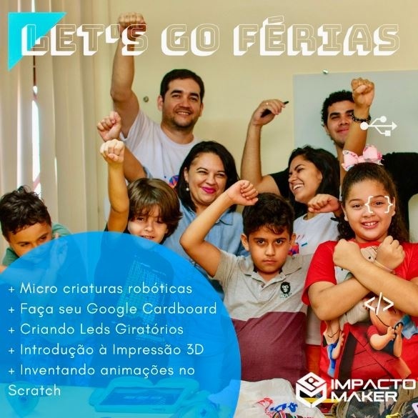 Oficina de Férias - IMPACTO MAKER em São Luís - Sympla