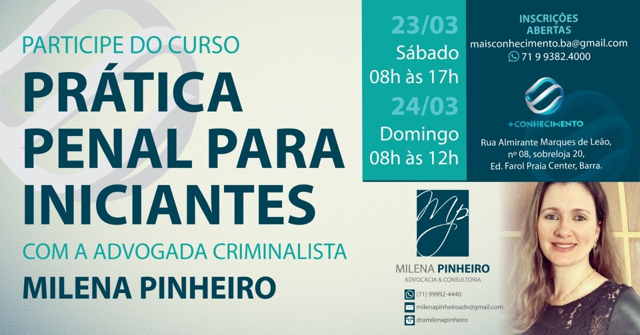 CURSO PRÁTICA PENAL PARA INICIANTES COM A ADVOGADA CRIMINALISTA CURSO PRÁTICA PENAL PARA INICIANTES COM A ADVOGADA CRIMINALISTA