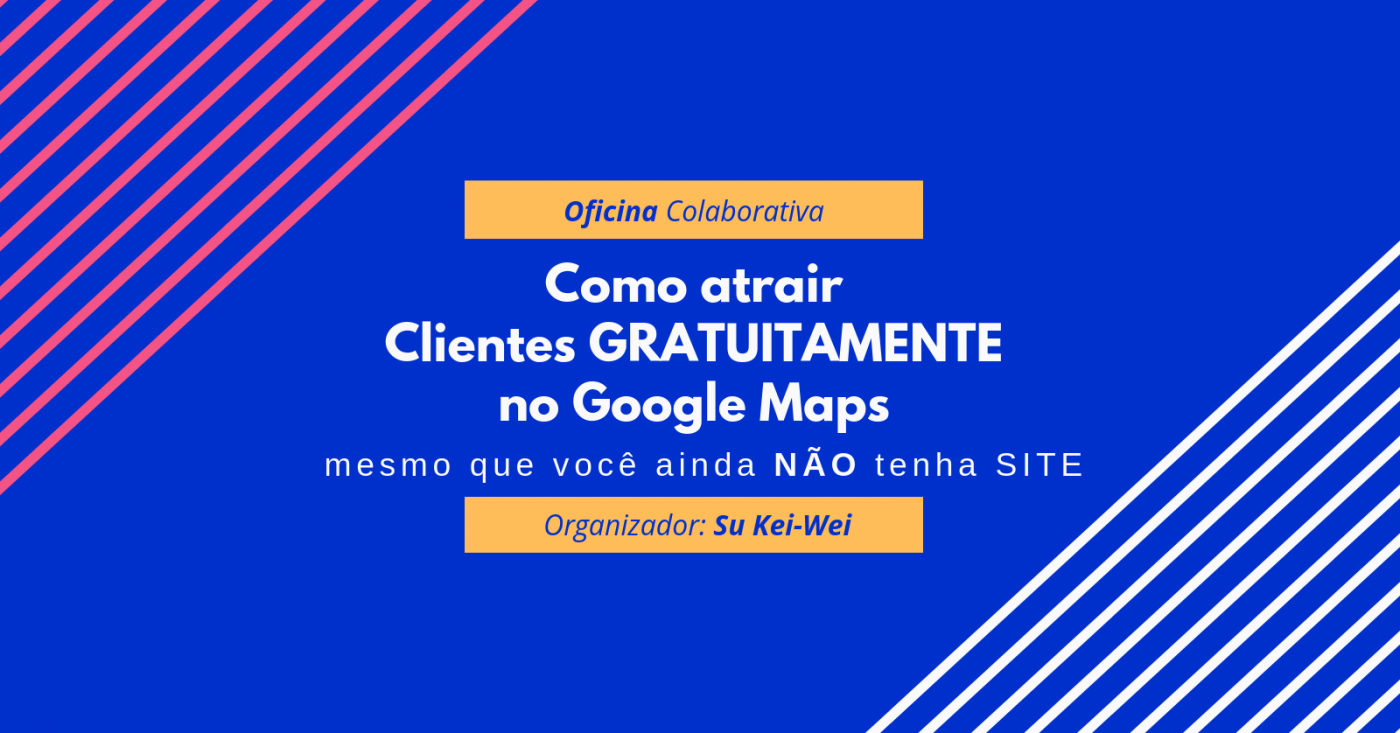 Como atrair clientes GRATUITAMENTE no Google Maps - Oficina ...