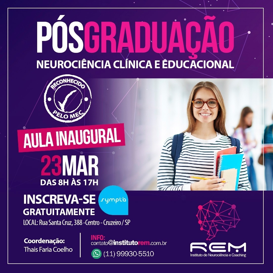 Aula Inaugural Pós Graduação em Neurociência Clínica e Educacional em ...
