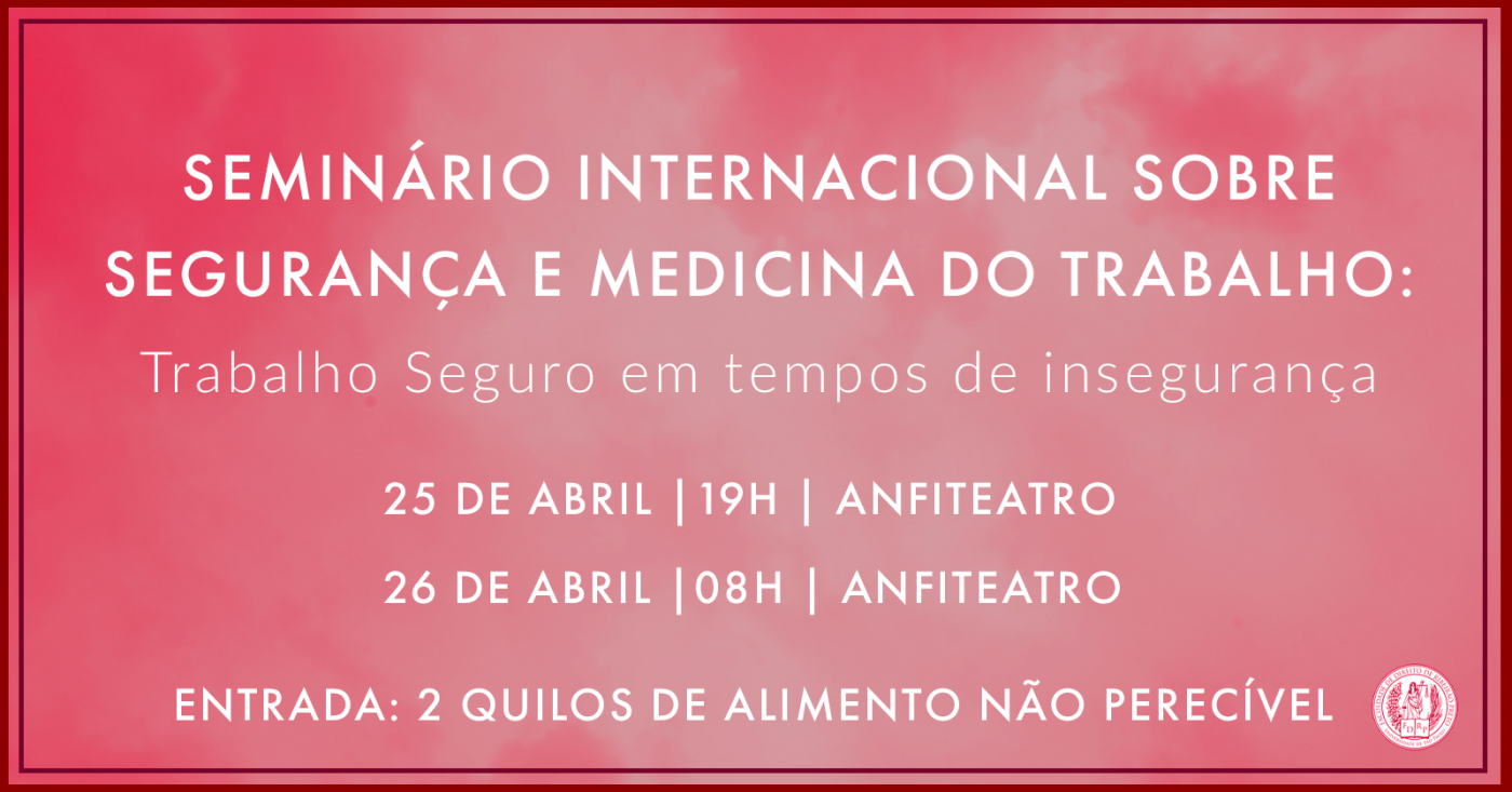 Seminário Internacional sobre Segurança e Medicina do Trabalho em ...