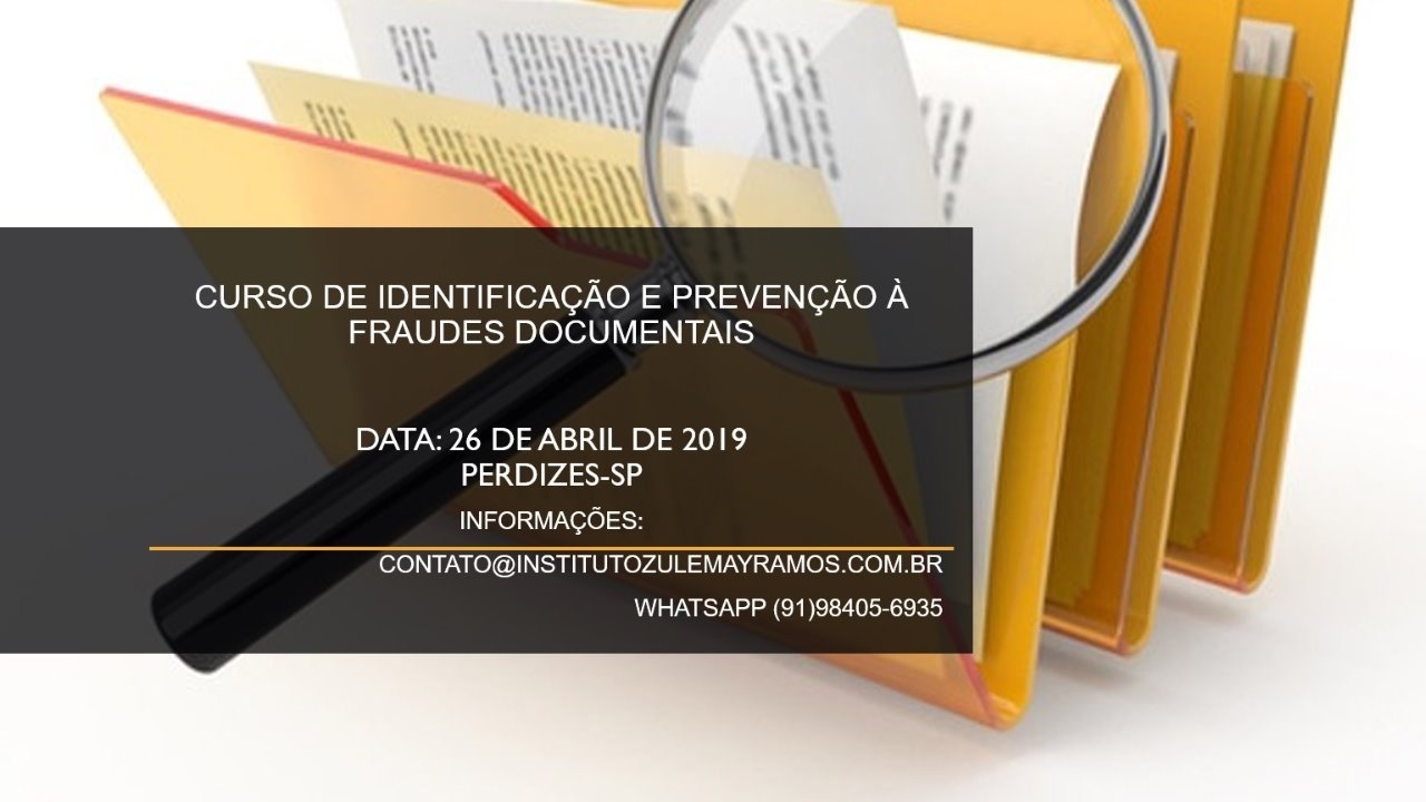 CURSO DE IDENTIFICAÇÃO E PREVENÇÃO À FRAUDES DOCUMENTAIS em São Paulo ...