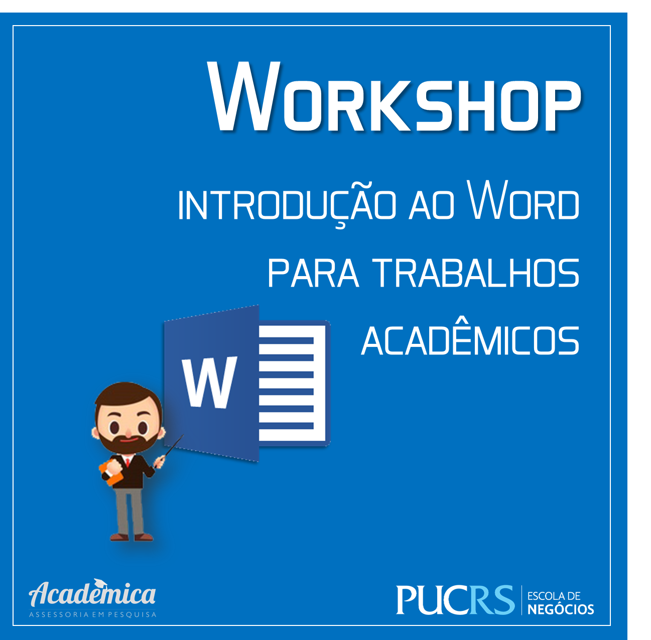 WORKSHOP | Introdução ao uso de Word para trabalhos acadêmicos em Porto ...