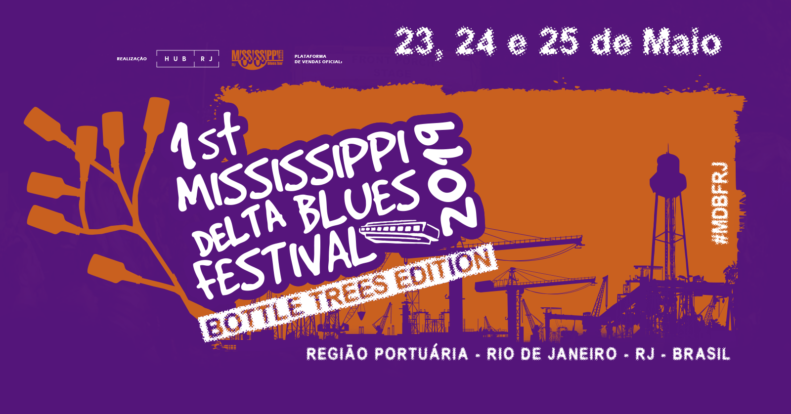 MISSISSIPPI DELTA BLUES FESTIVAL RJ BOTTLE TREES EDITION Sympla