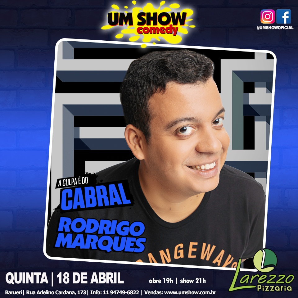 RODRIGO MARQUES EM BARUERI em Barueri - Sympla