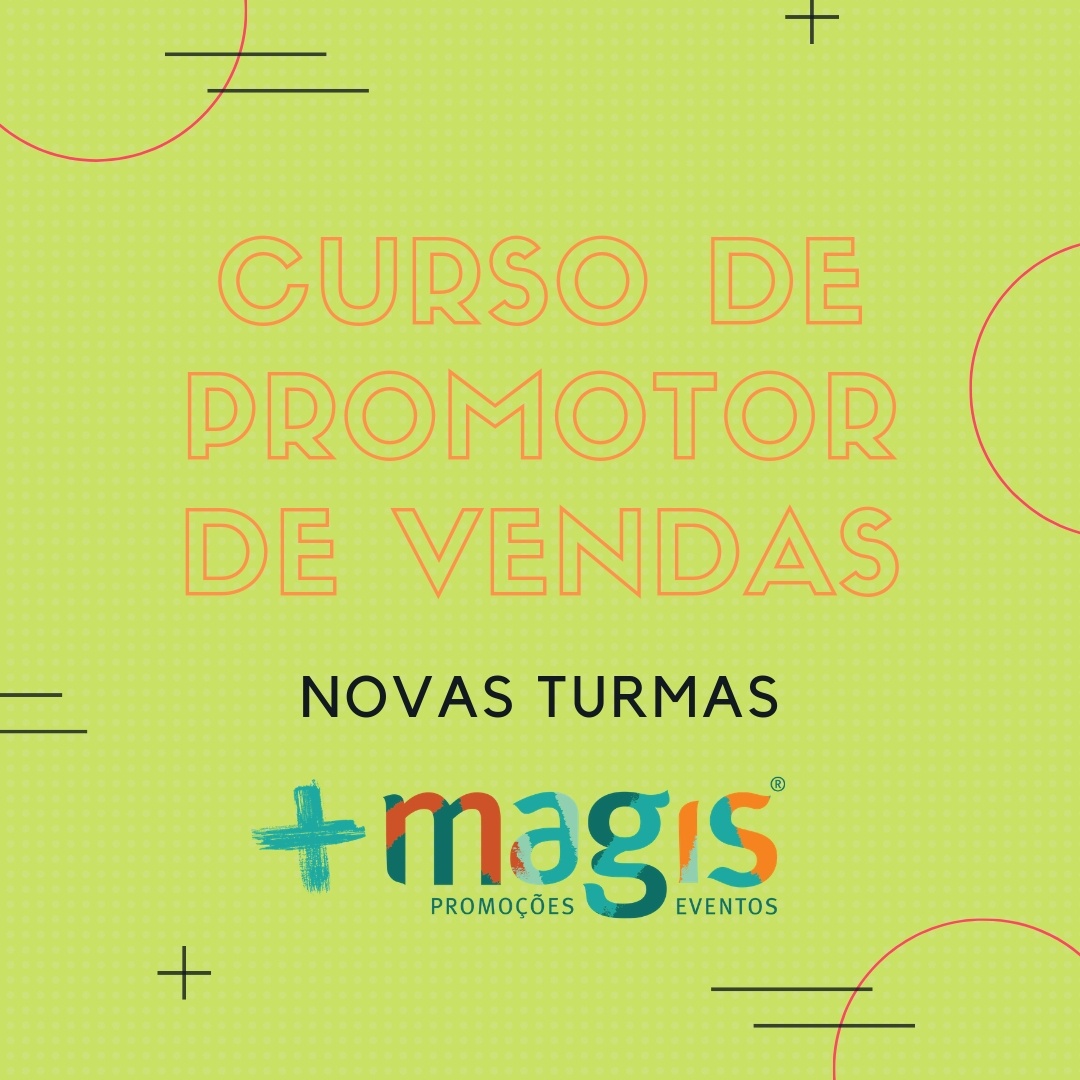 CURSO PROMOTOR DE VENDAS (MAGIS PROMOÇÕES & EVENTOS LTDA) Sympla CURSO PROMOTOR DE VENDAS (MAGIS PROMOÇÕES & EVENTOS LTDA) Sympla