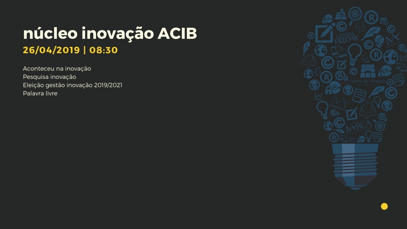 Reunião Núcleo Inovação ACIB em Blumenau - Sympla