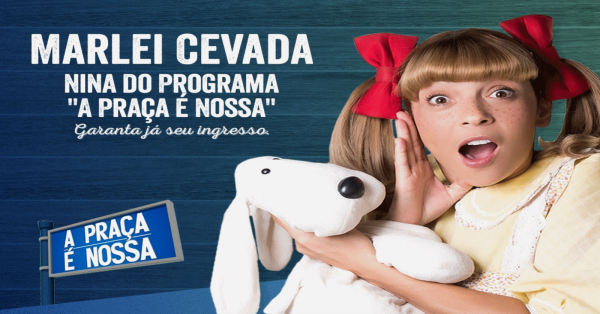 Marlei Cevada A Nina da Praça é Nossa em Americana-SP em Americana-SP ...