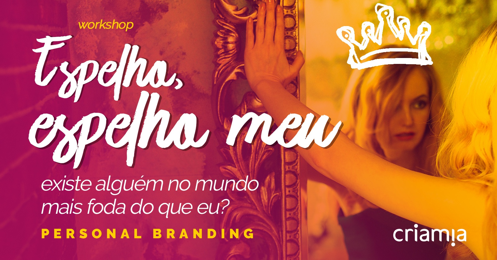 Espelho Espelho Meu Existe Alguém Mais Linda Do Que Eu