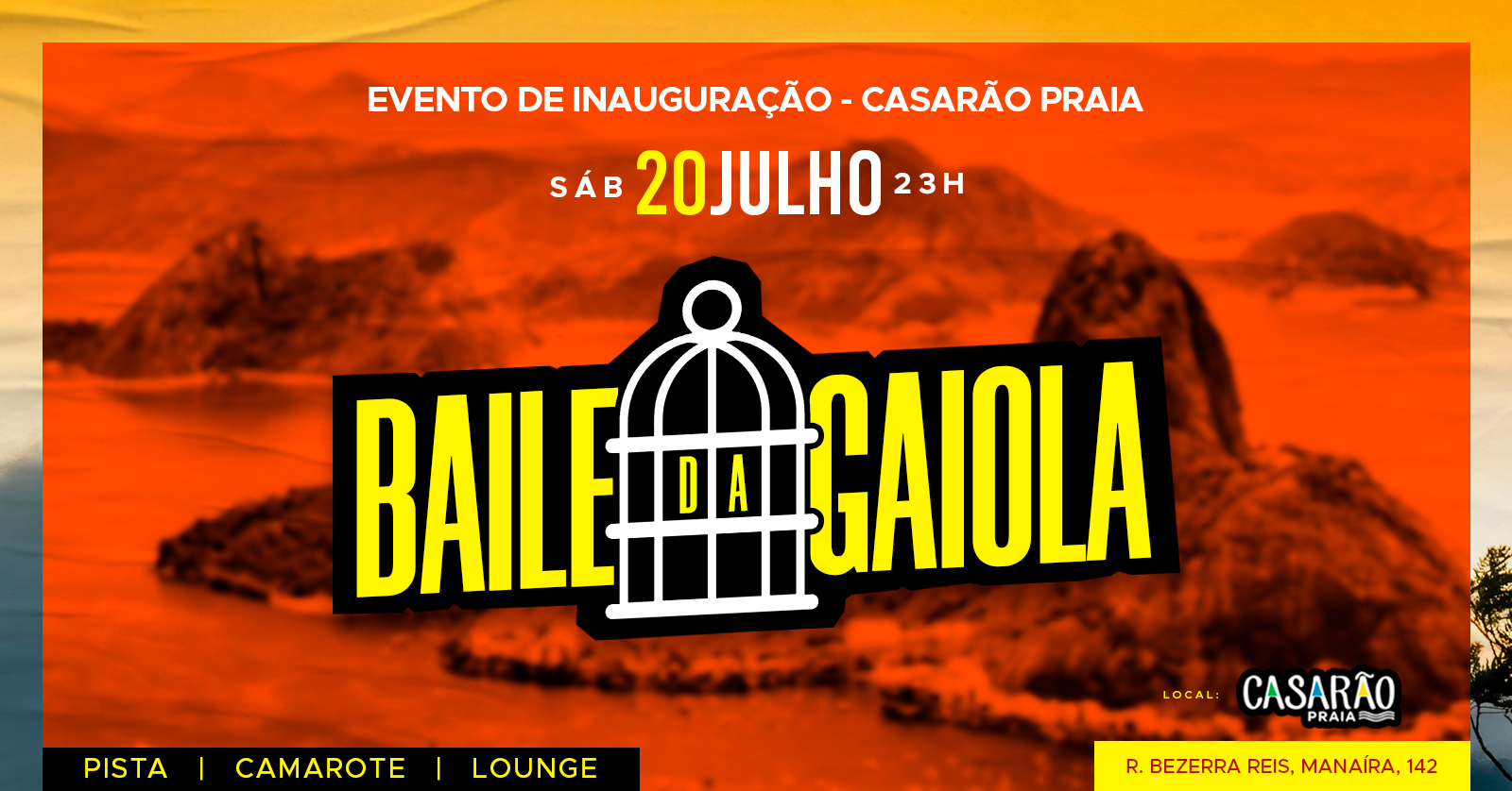 Inauguracao Casarao Praia Baile Da Gaiola Sympla