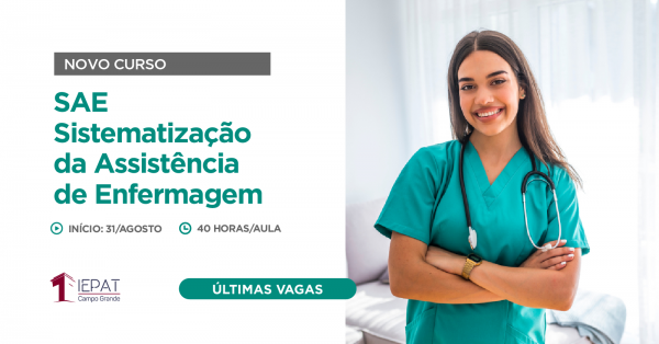 Curso - SAE - Sistematização da Assistência de Enfermagem em Campo ...