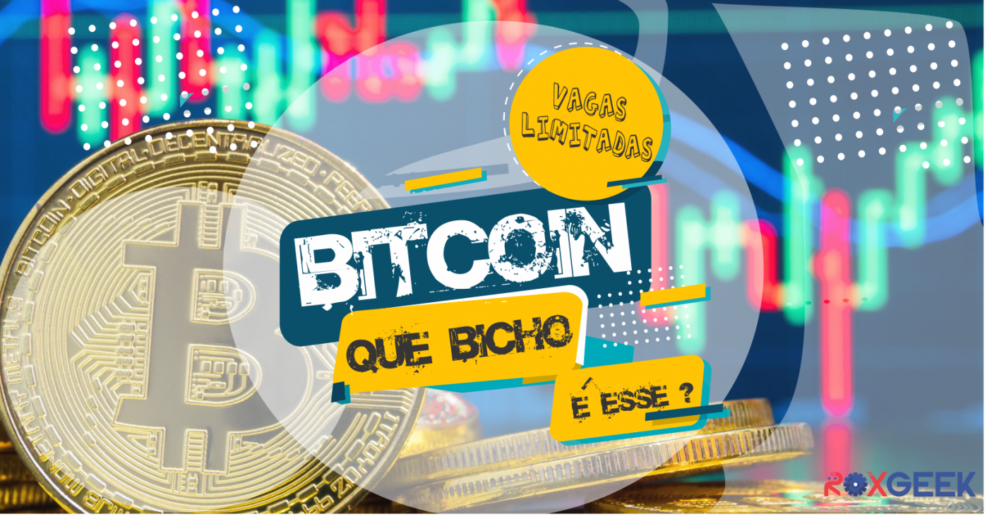 Bitcoin, que bicho é esse? em Feira de Santana - Sympla