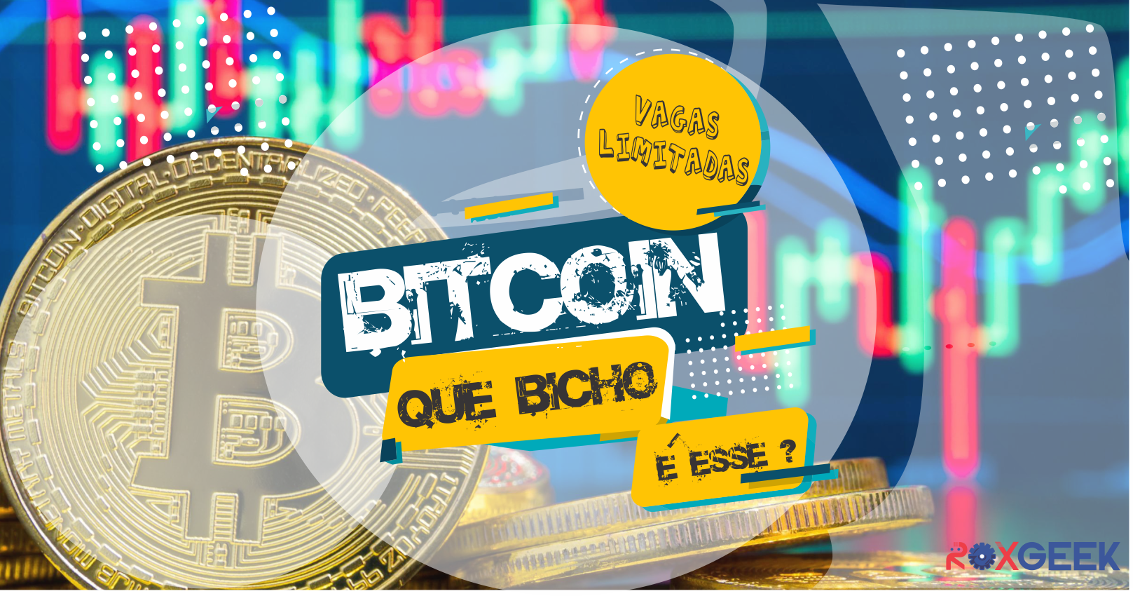 Bitcoin, que bicho é esse? em Feira de Santana - Sympla