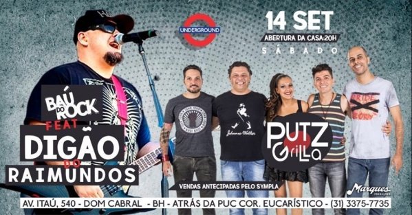 DIGÃO DO RAIMUNDOS + BAÚ DO ROCK + PUTZ GRILLA em Belo Horizonte - Sympla