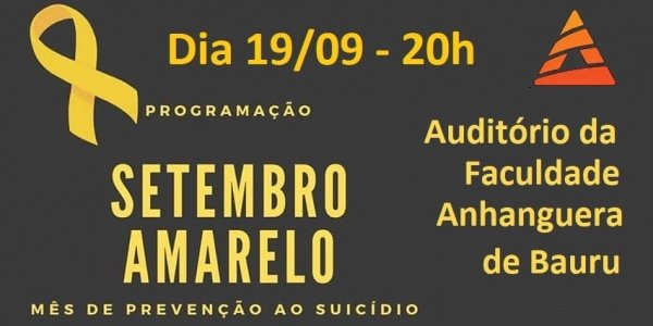 Setembro Amarelo - Palestra sobre prevenção ao suicídio em Bauru - Sympla