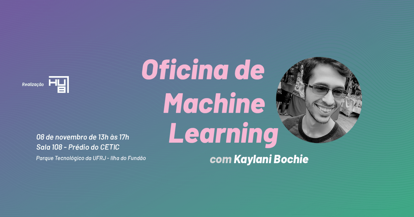 Oficina de Machine Learning em Rio de Janeiro - Sympla
