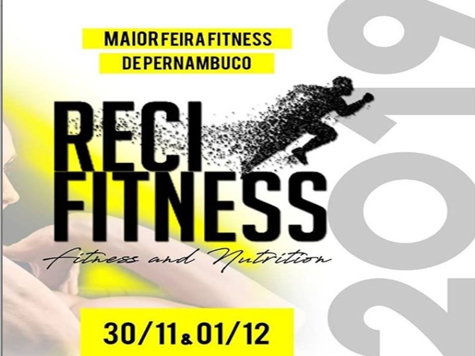 Resultado de imagem para Reciftness chega a sua 7ª edição"
