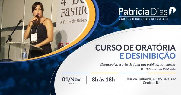 Curso de Oratória e Desinibição com Patricia Dias - 01/11 em Rio de ...