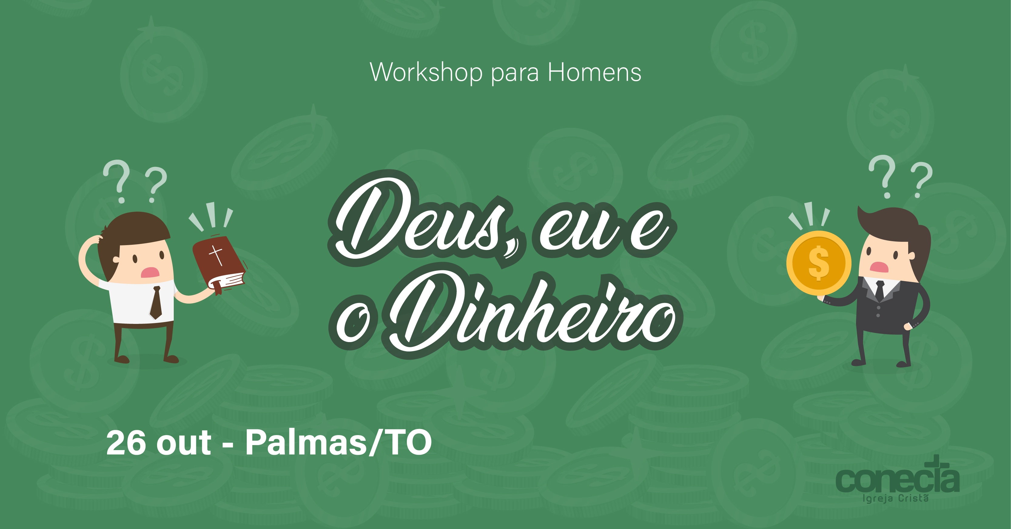 Deus, Eu e o Dinheiro Sympla