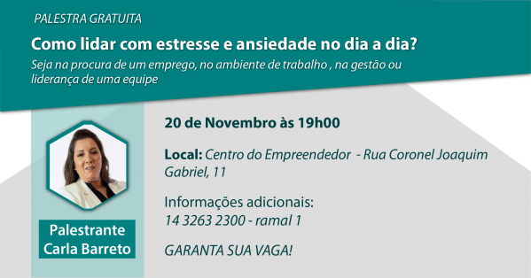 Palestra: Como Lidar com o estresse e ansiedade no dia a dia? em ...