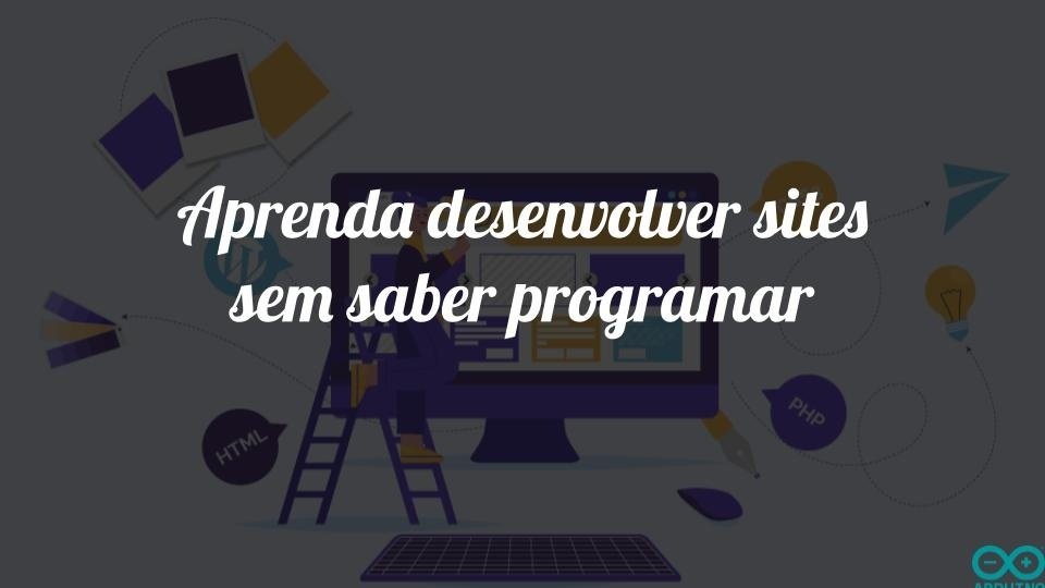 Aprenda a criar um site do zero sem saber programar em Cuiabá - Sympla