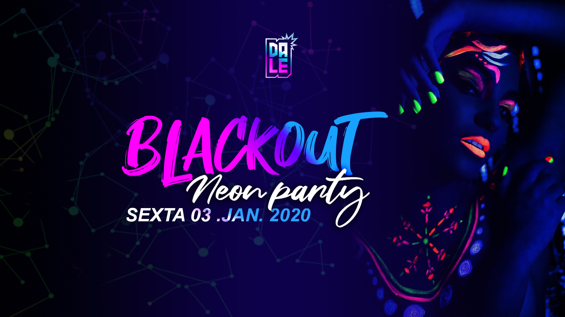 BLACKOUT NEON PARTY NA DALE Sympla