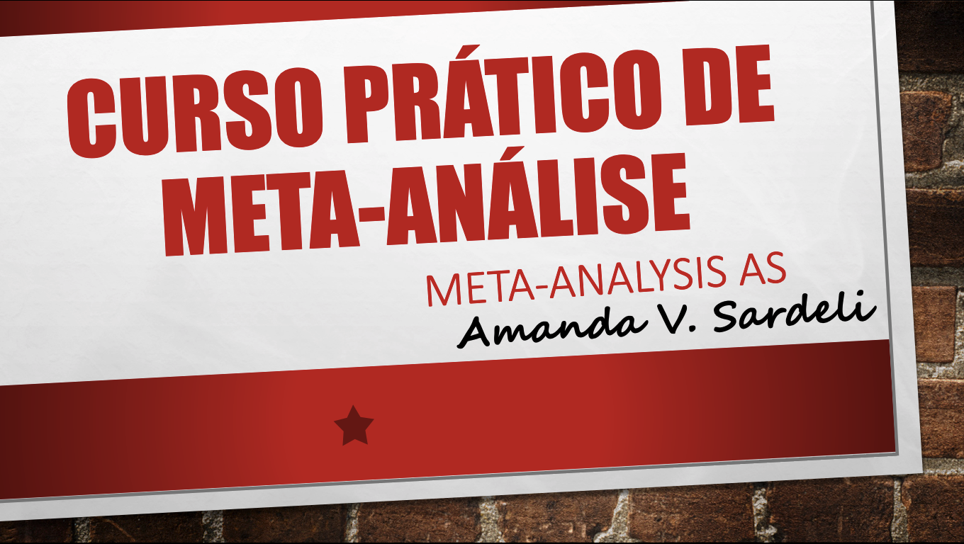 Curso prático de Metaanálise Sympla Curso prático de Metaanálise Sympla