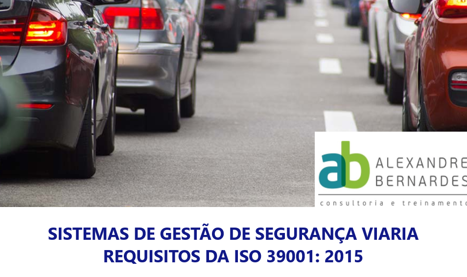 SISTEMAS DE GESTÃO DE SEGURANÇA VIÁRIA ENTENDIMENTO DOS REQUISITOS DA ISO 39001 Sympla SISTEMAS DE GESTÃO DE SEGURANÇA VIÁRIA ENTENDIMENTO DOS REQUISITOS DA ISO 39001 Sympla