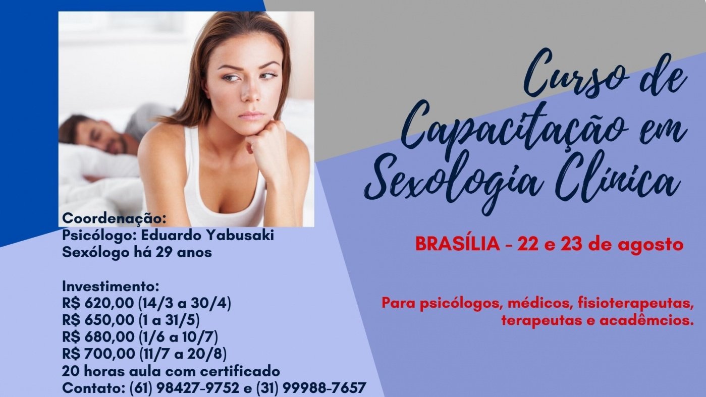 SEXOLOGIA CLÍNICA - CURSO DE CAPACITAÇÃO EM BRASÍLIA em Brasília - Sympla