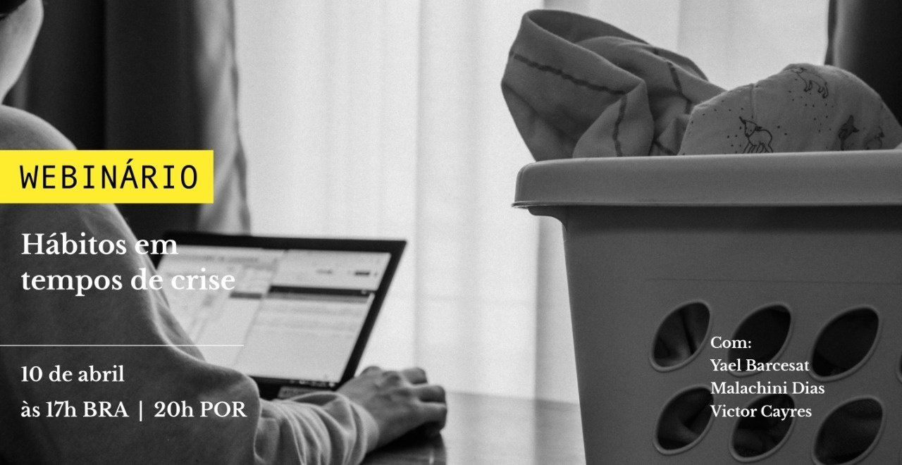 Webinário Hábitos em Tempos de Crise - online - Sympla