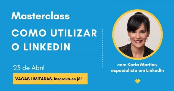 Masterclass - Como utilizar o LinkedIn - online - Sympla