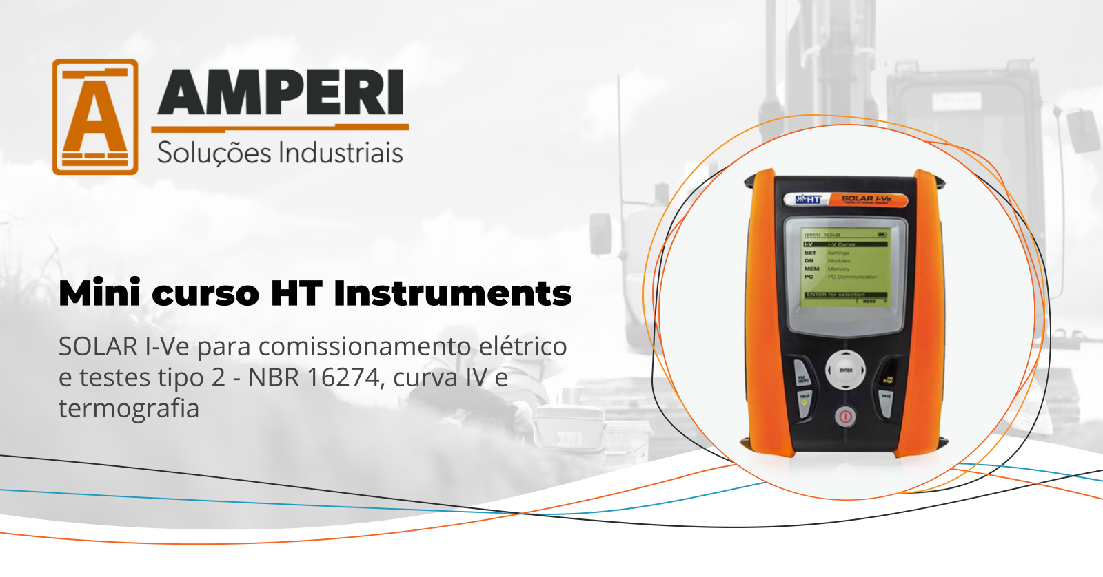 Mini curso HT Instruments: SOLAR I-Ve para comissionamento eletrico e ...