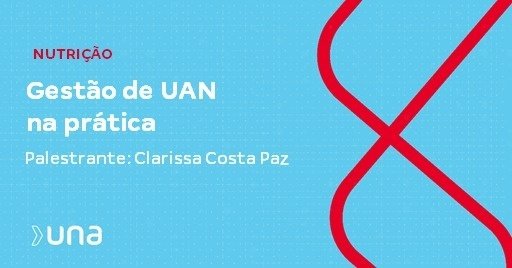 Gestão de UAN na prática - online - Sympla