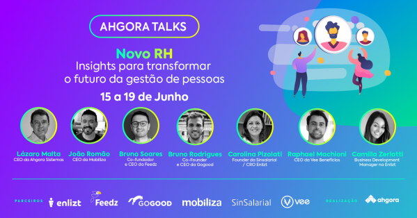 Ahgora Talks: Novo RH! Insights para transformar o futuro da gestão de ...