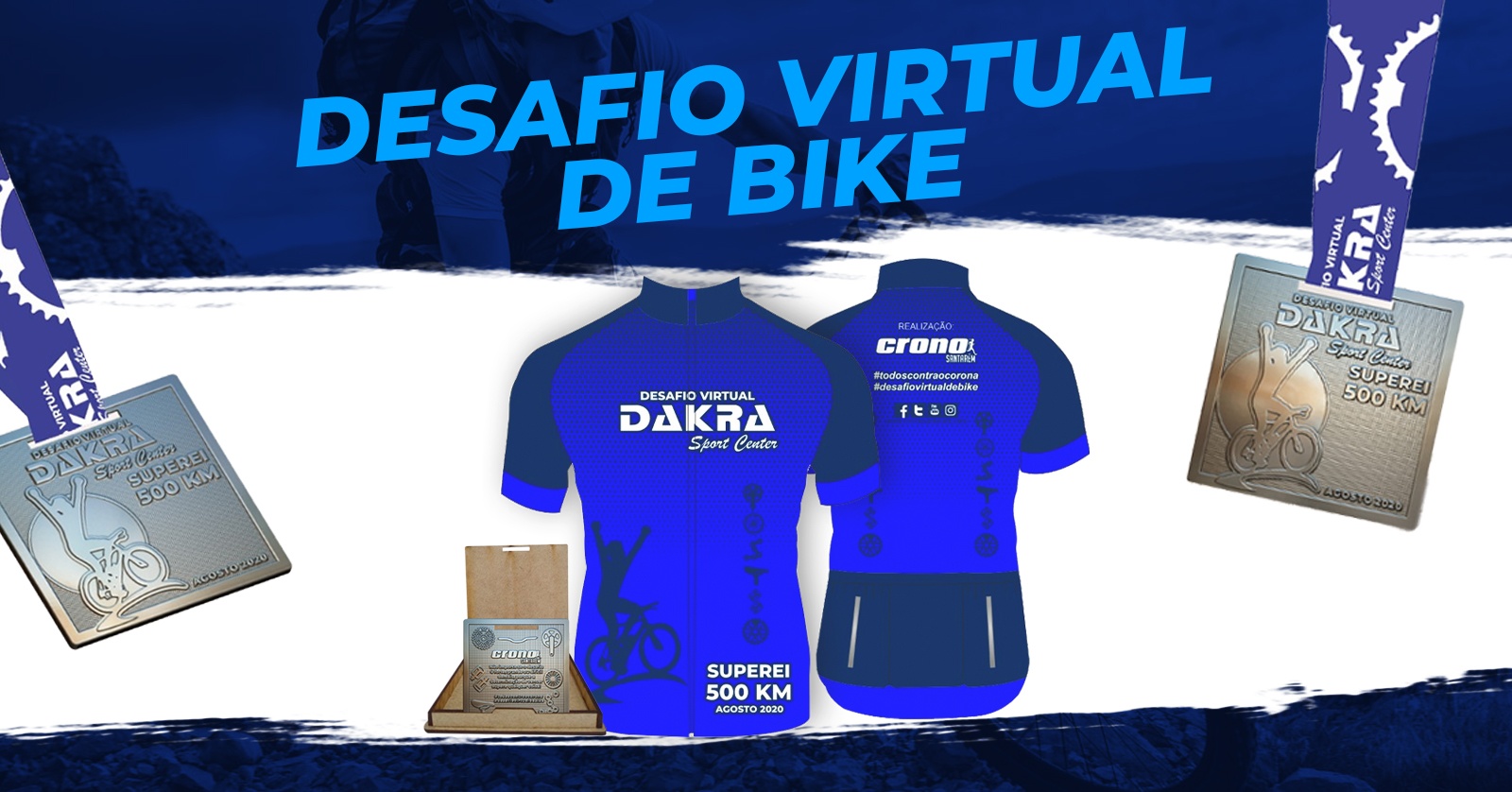 DESAFIO VIRTUAL DAKRA SPORT CENTER & CRONO SANTARÉM Sympla